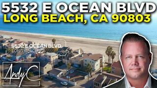 5532 E Ocean Blvd, Long Beach, CA 90803 | The Andy Dane Carter Group