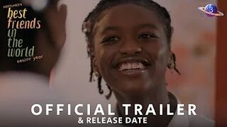 Best Friends in the World: Senior Year (Official Trailer)