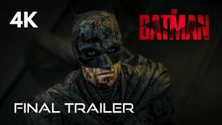 The Batman: Final Trailer (4k) - Robert Pattinson, Zoe Kravitz