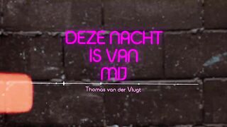 Thomas van der Vlugt - Deze Nacht Is Van Mij