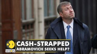 Does cash-strapped Russian Oligarch Abramovich seek help from celebrity friends? | English News