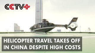 Helicopter Travel Takes off in China Despite High Costs