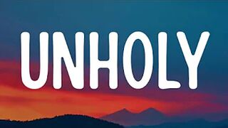 Sam Smith - Unholy (Lyrics) "mommy don't know daddy's getting hot" [TikTok Song]