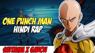 One Punch Man Hindi Rap By Dikz | Hindi Anime Rap | Saitama Vs Garou AMV