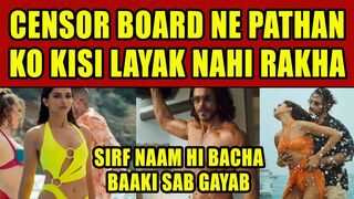 FILM PATHAN के 10 SCENE का'ट दिए गए, ना BiKiNi दिखेगा ना GLAM'OUR | फिल्म पठान का क'टान
