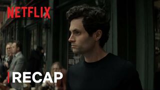 YOU | Official Series Recap | Netflix