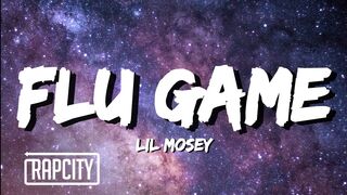 Lil Mosey - Flu Game (Lyrics)