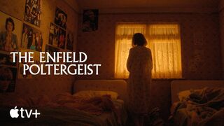 The Enfield Poltergeist — Official Trailer | Apple TV+