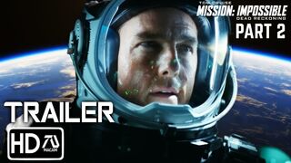 Mission Impossible 8: Dead Reckoning Part 2 (2024) Trailer #3 Tom Cruise, Hayley Atwell (Fan Made)