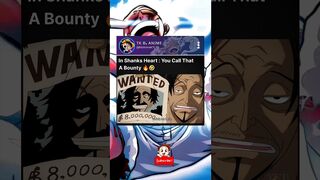 Imagine Shanks Showing Him His Bounty ???? #shorts #onepiece #shanks #luffy #shanksedit #anime #edit