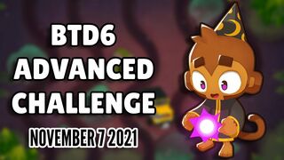 BTD6 Advanced Challenge - Ha got you good! (November 7 2021)